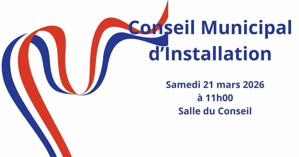 Conseil Municipal d&rsquo;Installation